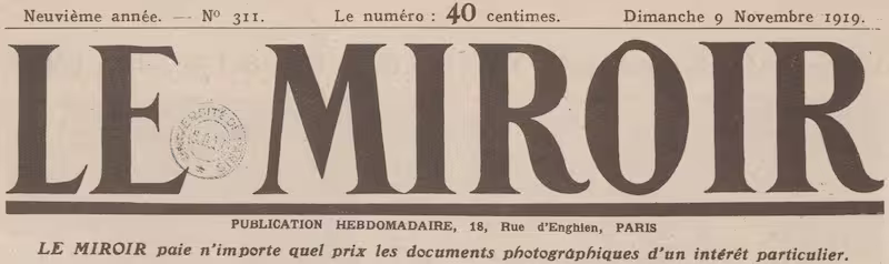 Manchette du journal Le Miroir, édition de novembre 1919