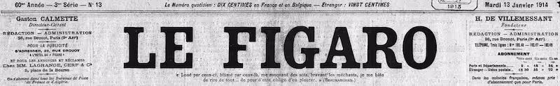 Manchette du journal Le Figaro, édition de janvier 1914