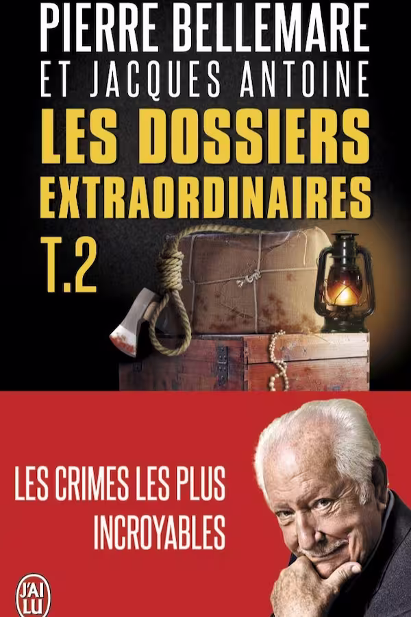 Couverture du livre Les dossiers extraordinaires de Pierre Bellemare, éditions J'ai Lu