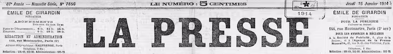 Manchette du journal La Presse, édition de février 1914