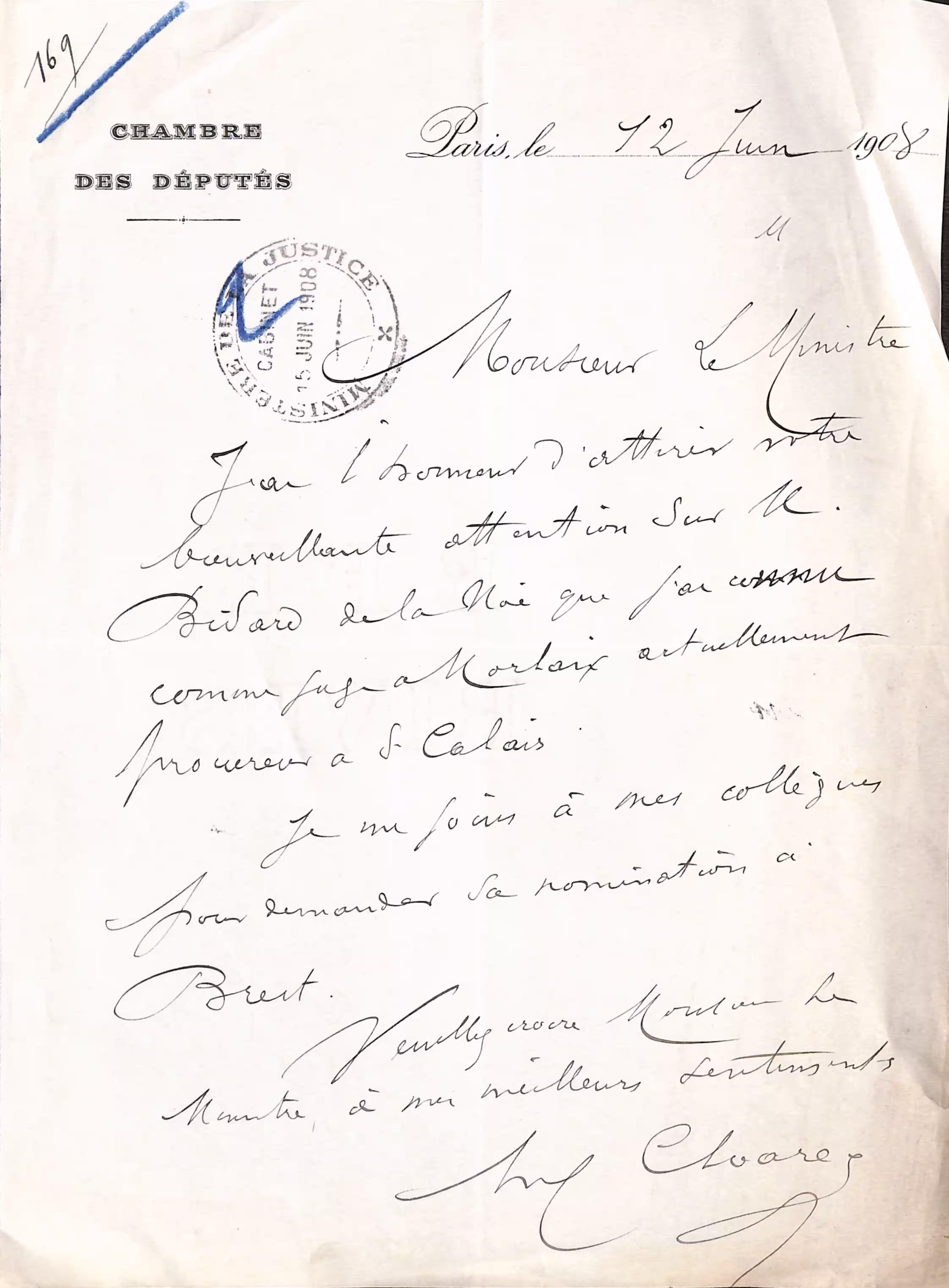 Lettre du député de Morlaix Emile CLOAREC pour appuyer la candidature de BIDARD de la NOE au poste de juge à Brest - 12 juin 1908